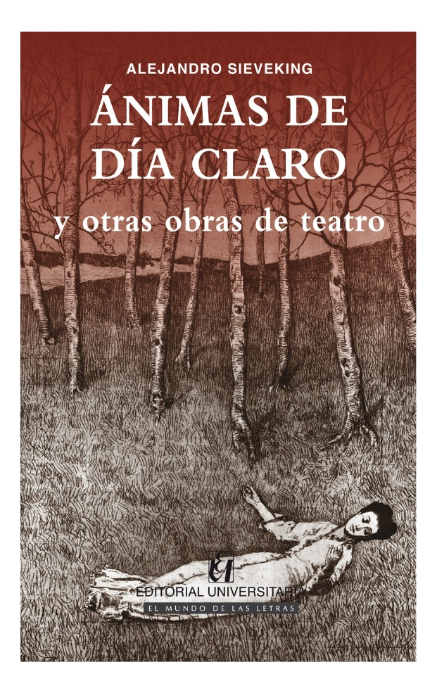 ÁNIMAS DE DÍA CLARO Y OTRAS OBRAS DE TEATRO