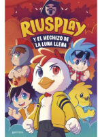 RIUSPLAY Y EL HECHIZO DE LA LUNA LLENA