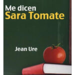 ME DICEN SARA TOMATE - JEAN URE