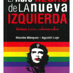 EL LIBRO NEGRO DE LA NUEVA IZQUIERDA - NICOLÁS MÁRQUEZ