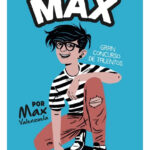 LAS AVENTURAS DE MAX - MAX VALENZUELA