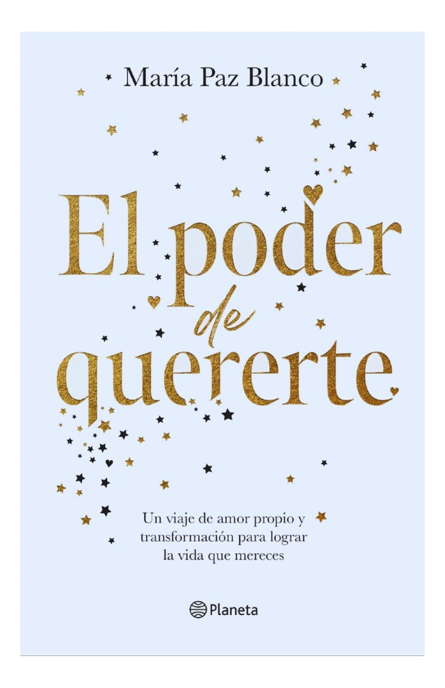 EL PODER DE QUERERTE - MARÍA PAZ BLANCO