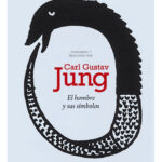 EL HOMBRE Y SUS SÍMBOLOS - CARL GUSTAV JUNG