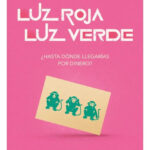 LUZ ROJA LUZ VERDE - LOU ALLORI