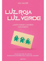 LUZ ROJA LUZ VERDE - LOU ALLORI