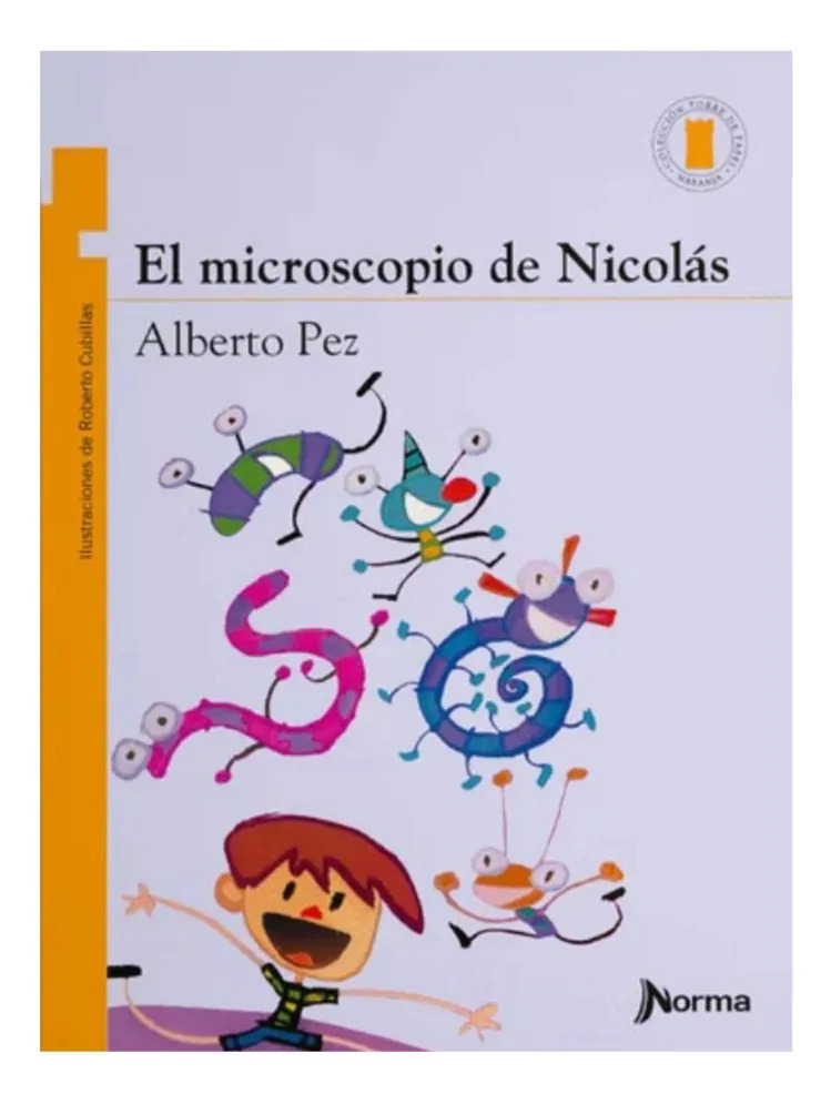 EL MICROSCOPIO DE NICOLÁS - ALBERTO PEZ