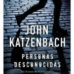 PERSONAS DESCONOCIDAS - JOHN KATZENBACH