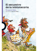 EL SECUESTRO DE LA BIBLIOTECARIA - MARGARET MAHY