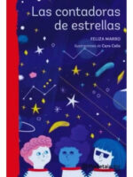 LAS CONTADORAS DE ESTRELLAS - FELIZA MARRO