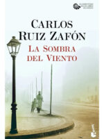 LA SOMBRA DEL VIENTO - CARLOS RUIZ ZAFÓN