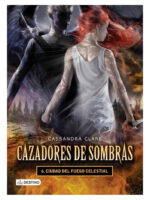 CAZADORES DE SOMBRAS 6 CIUDAD DEL FUEGO CELESTIAL
