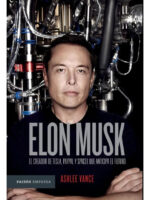 ELON MUSK. EL EMPRESARIO QUE ANTICIPA EL FUTURO