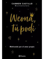 WEONA TÚ PODI - CARMEN CASTILLO