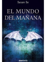 EL MUNDO DEL MAÑANA - SUSAN EE