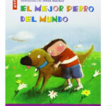 EL MEJOR PERRO DEL MUNDO - MIRIAM MOSS