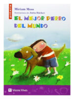EL MEJOR PERRO DEL MUNDO - MIRIAM MOSS