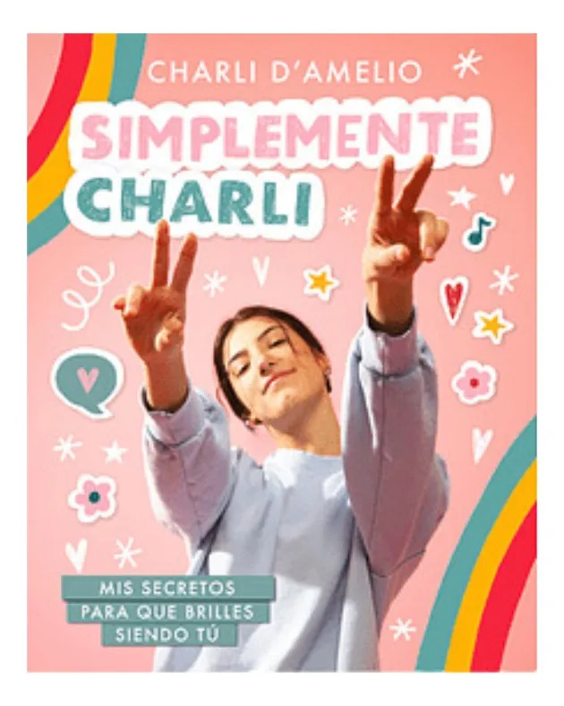 SIMPLEMENTE CHARLI - CHARLI D´AMELIO