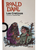 LOS CRETINOS - ROALD DAHL