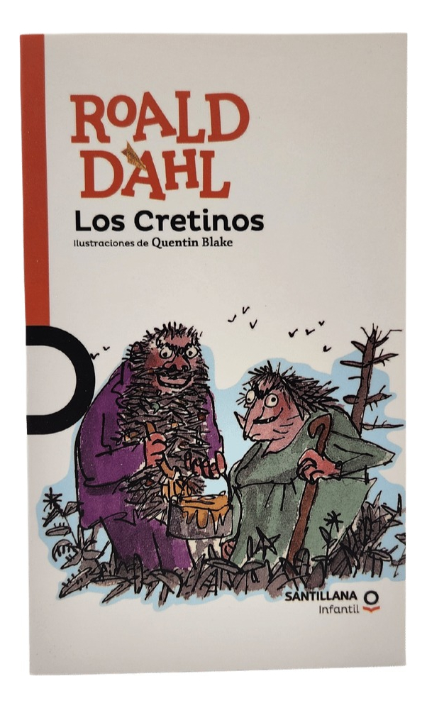 LOS CRETINOS - ROALD DAHL