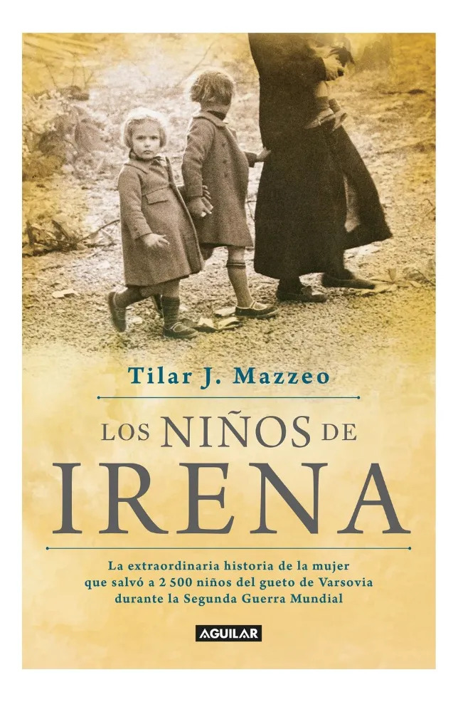 LOS NIÑOS DE IRENA - TILAR J. MAZZEO