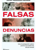 FALSAS DENUNCIAS - JAVIER REBOLLEDO ESCOBAR