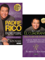 PADRE RICO PADRE POBRE + EL CUADRANTE DEL FLUJO DE DINERO