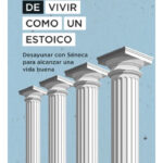 EL ARTE DE VIVIR COMO UN ESTOICO - DAVID FIDELER