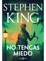 NO TENGAS MIEDO - STEPHEN KING