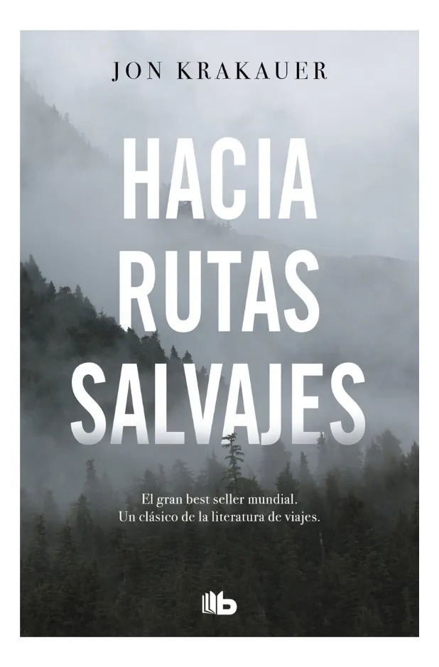 HACIA RUTAS SALVAJES - JON KRAKAUER