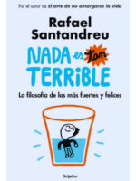 NADA ES TAN TERRIBLE - RAFAEL SANTANDREU