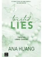 TWISTED LIES - ANA HUANG