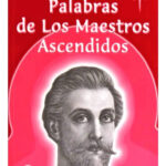 PALABRAS DE LOS MAESTROS ASCENDIDOS VOL 1 - CONNY MÉNDEZ