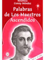 PALABRAS DE LOS MAESTROS ASCENDIDOS VOL 1 - CONNY MÉNDEZ