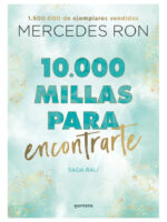10.000 MILLAS PARA ENCONTRARTE - MERCEDES RON
