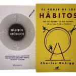 HÁBITOS ATÓMICOS + EL PODER DE LOS HÁBITOS