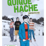 QUIQUE HACHE DETECTIVE  EL MISTERIO DEL ARQUERO DESAPARECIDO