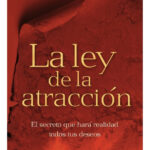 LA LEY DE LA ATRACCIÓN - ESTHER Y JERRY HICKS