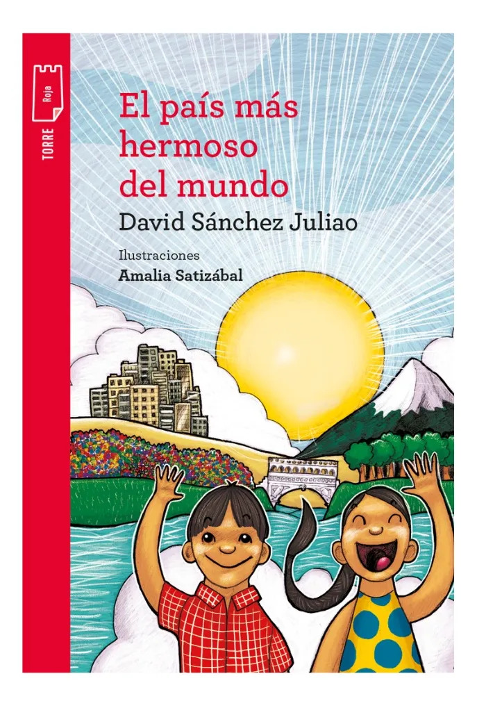 EL PAÍS MÁS HERMOSO DEL MUNDO - DAVID SÁNCHEZ JULIAO