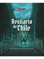 BESTIARIO DE CHILE - ANDRÉS MONTERO