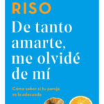 DE TANTO AMARTE, ME OLVIDÉ DE MÍ - WALTER RISO