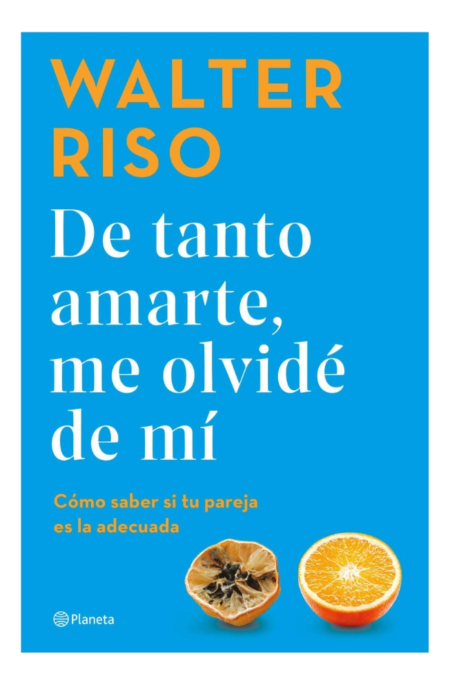 DE TANTO AMARTE, ME OLVIDÉ DE MÍ - WALTER RISO