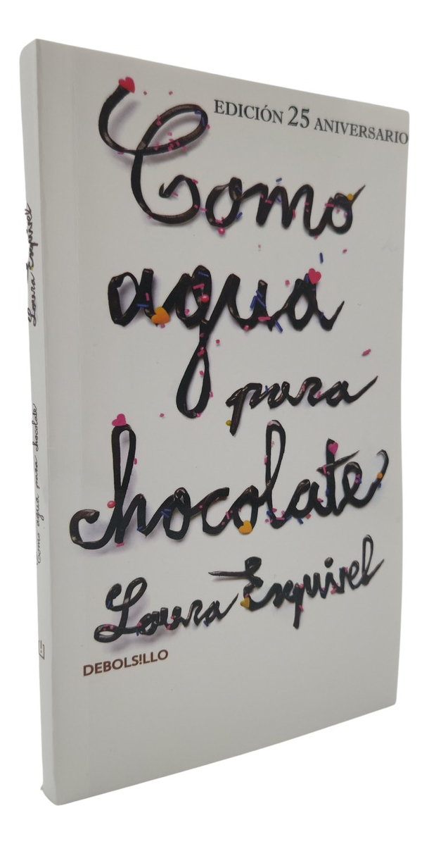COMO AGUA PARA CHOCOLATE - LAURA ESQUIVEL