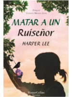 MATAR A UN RUISEÑOR - HARPER LEE