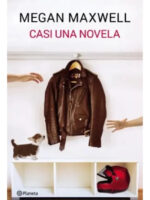 CASI UNA NOVELA - MEGAN MAXWELL