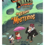 GRAVITY FALLS UN VERANO DE MISTERIOS - DISNEY