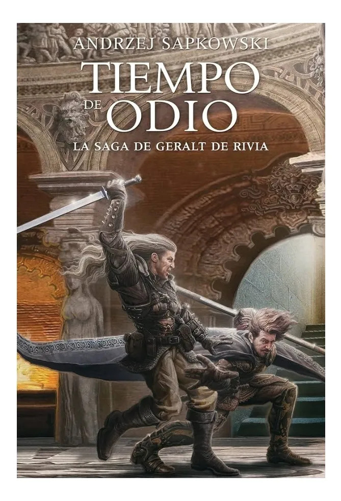 TIEMPO DE ODIO - ANDRZEJ SAPKOWSKI