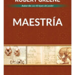 MAESTRÍA - ROBERT GREENE