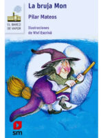 LA BRUJA MON - PILAR MATEOS