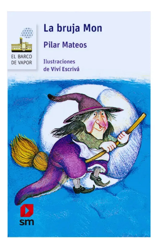 LA BRUJA MON - PILAR MATEOS