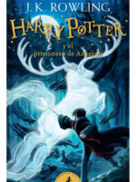 HARRY POTTER Y EL PRISIONERO DE AZKABAN - J. K. ROWLING